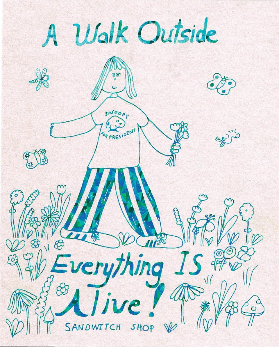 A Walk Outside Everything Is Alive - walkoutside1