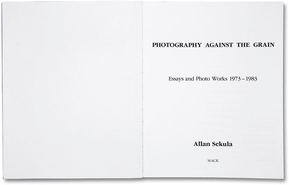 Allan Sekula, Photography Against the Grain: Essays and Photo Works, 1973–1983 - Sekula-03_1100x_8ab2fc0e-bd78-43cb-a229-3e798832ebdb