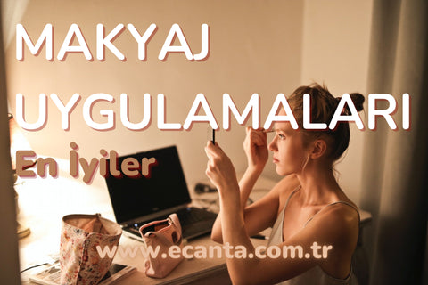 en iyi makyaj uygulamaları