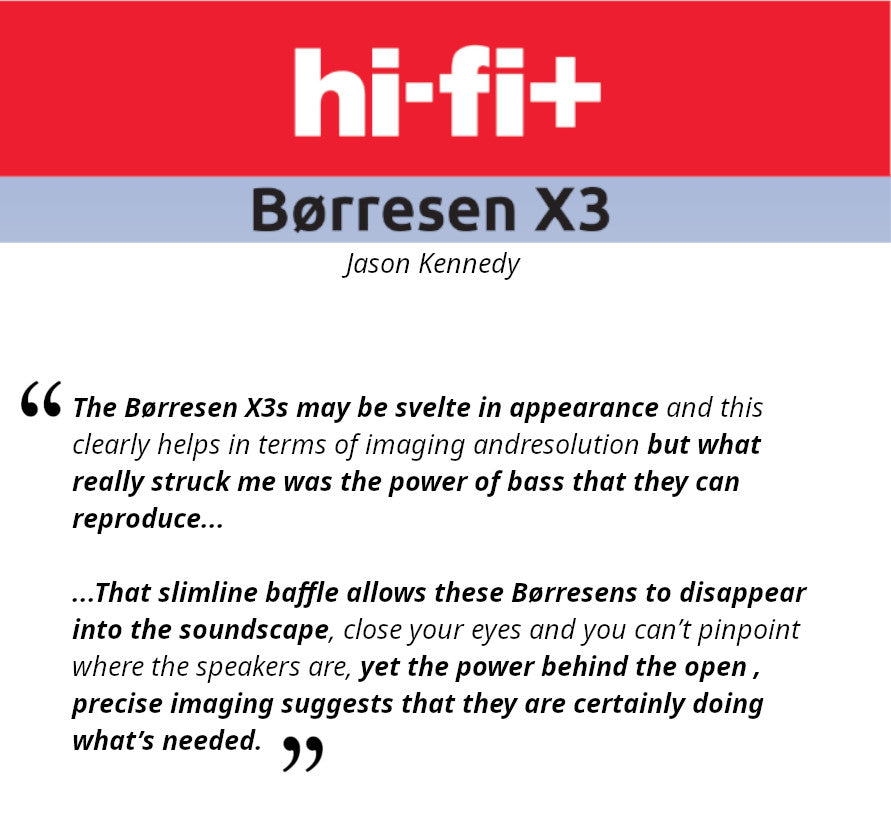 Jason Kennedy - HiFi+ Review - X3 - Blurb