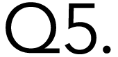 Q5