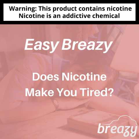 Does Nicotine Make You Sleepy?