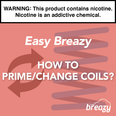 How to Prime/Change Coils?