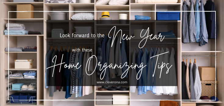 Look Forward to the New Year with these Home Organizing Tips