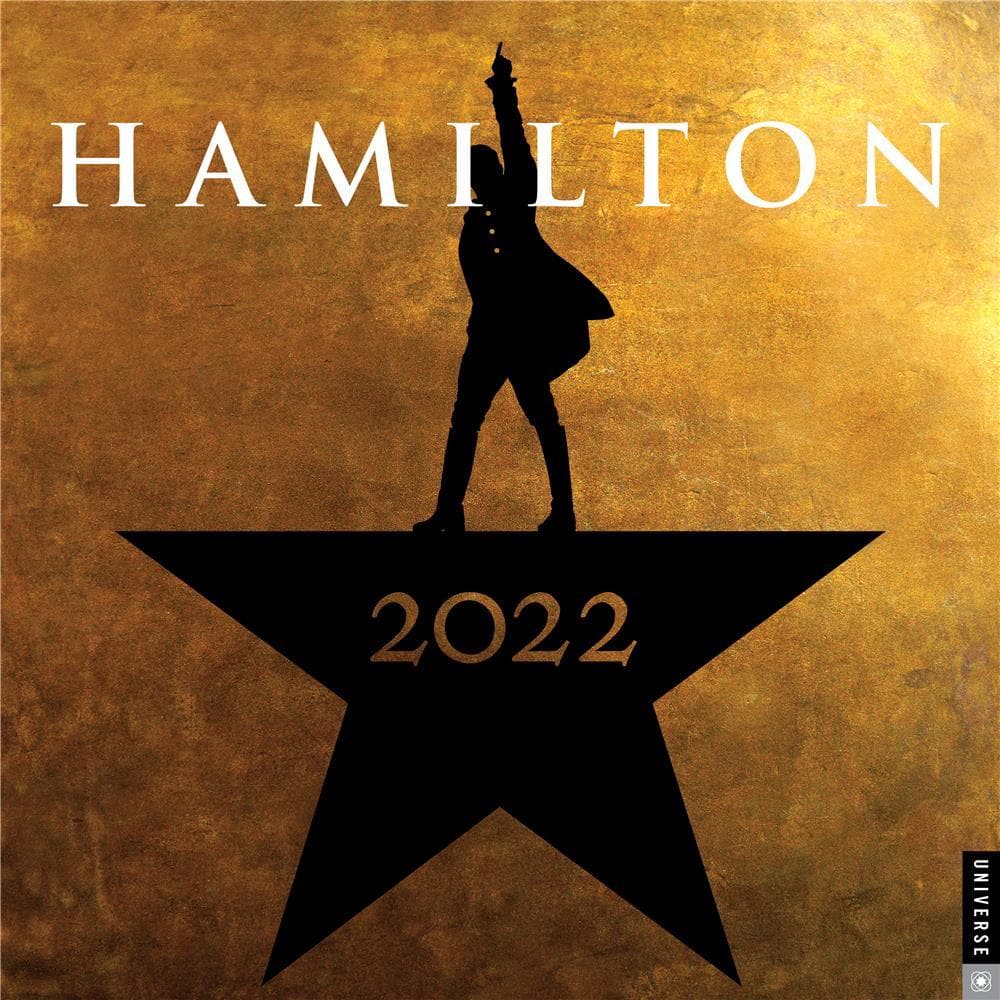 Hamilton 2022 Wall Calendar By Universe Publishing | '9780789340405 – Calendar Club Of Canada