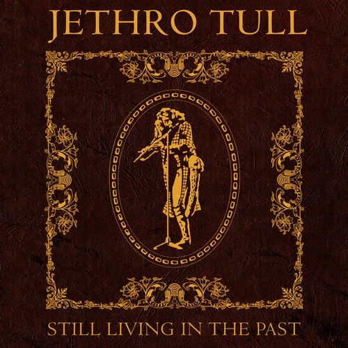 Still Living In The Past (2025 Reissue)