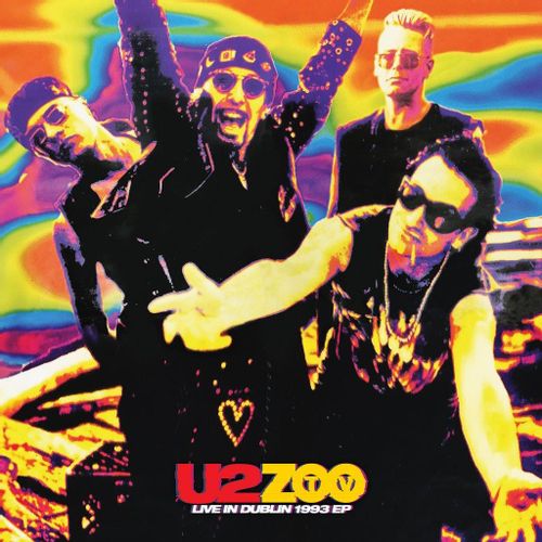 Zoo Tv Live In Dublin 1993 EP (First Official Release!)