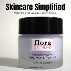 skincare simplified master the art of agining gracefully in three steps flora skinlab ovenight recovery sleep