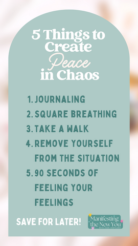 5 Things to Create Peace in Chaos