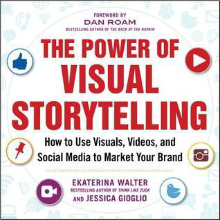에카테리나 월터와 제시카 기올리오의 The Power of Visual Storytelling – 빨간색 텍스트가 있는 흰색 표지