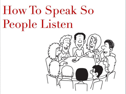 Preview of How To Speak So People Listen