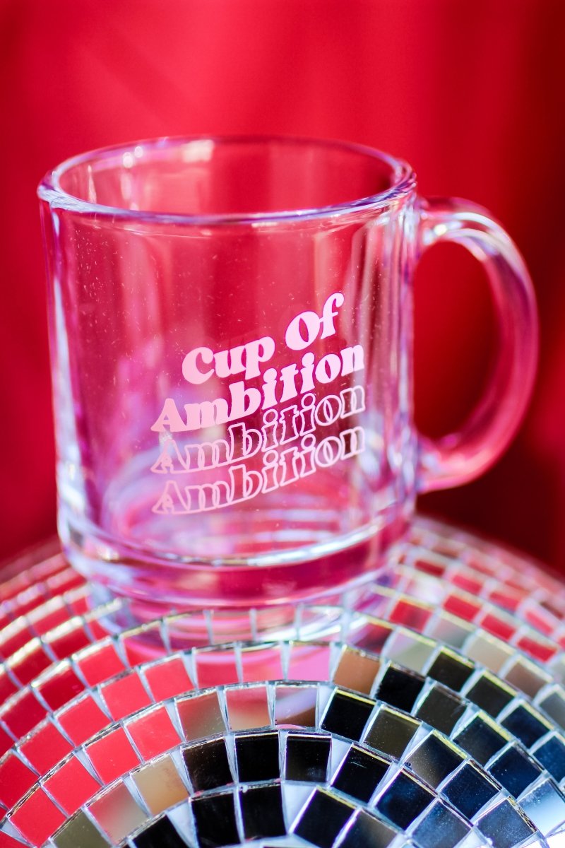 Cup Of Ambition Clear Mug Girl Tribe Co 1509