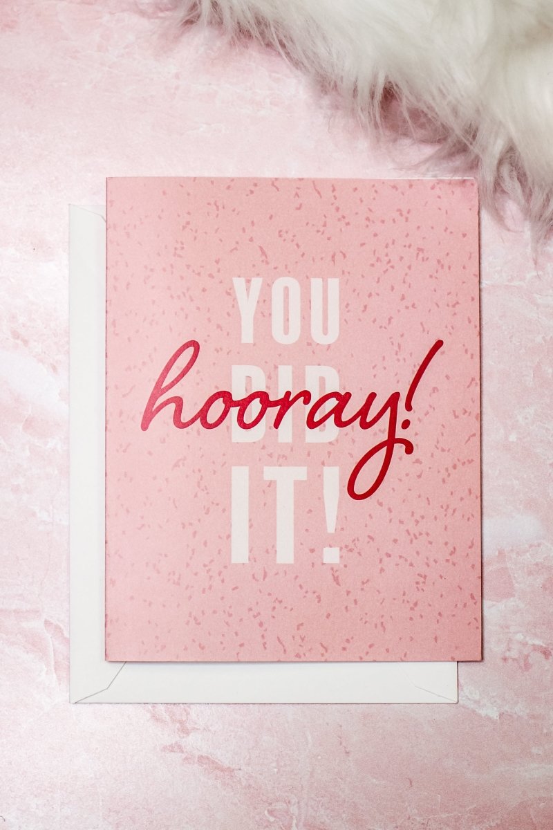Hooray You Did It Card - Girl Tribe Co.