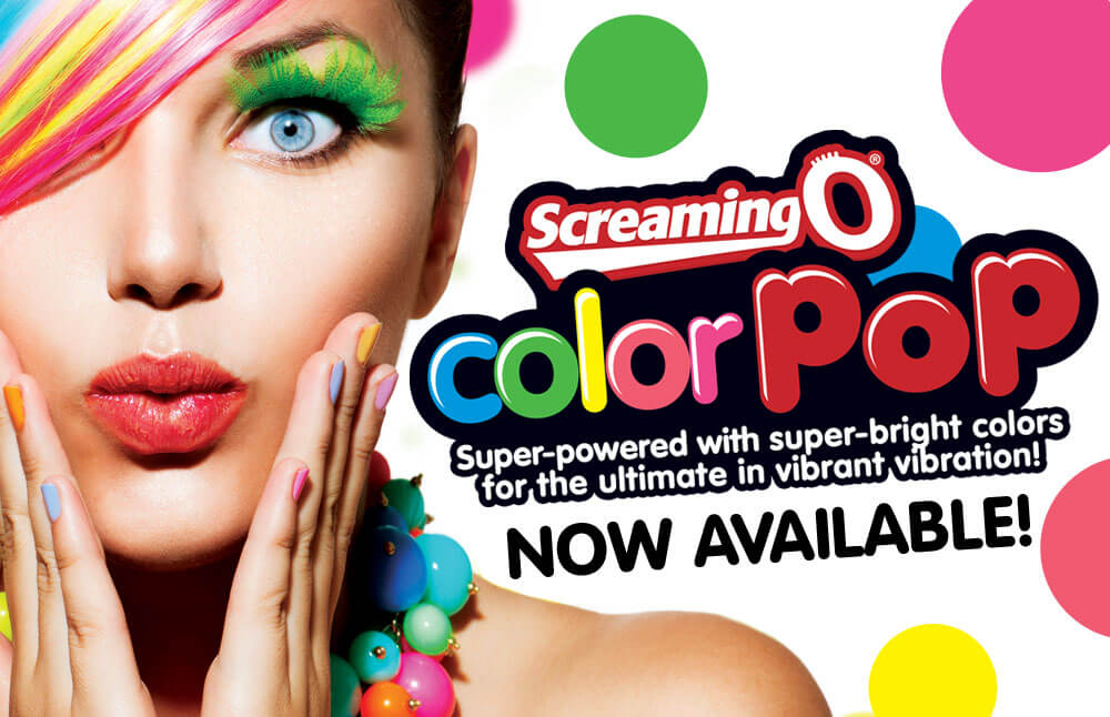 The Screaming O Sets Vibrant Trend With ColorPoP Collection