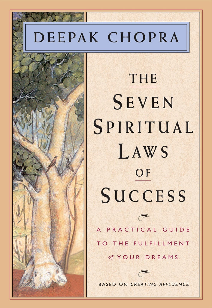 The Seven Spiritual Laws of Success A Pocketbook Guide to Fulfilling Your Dreams