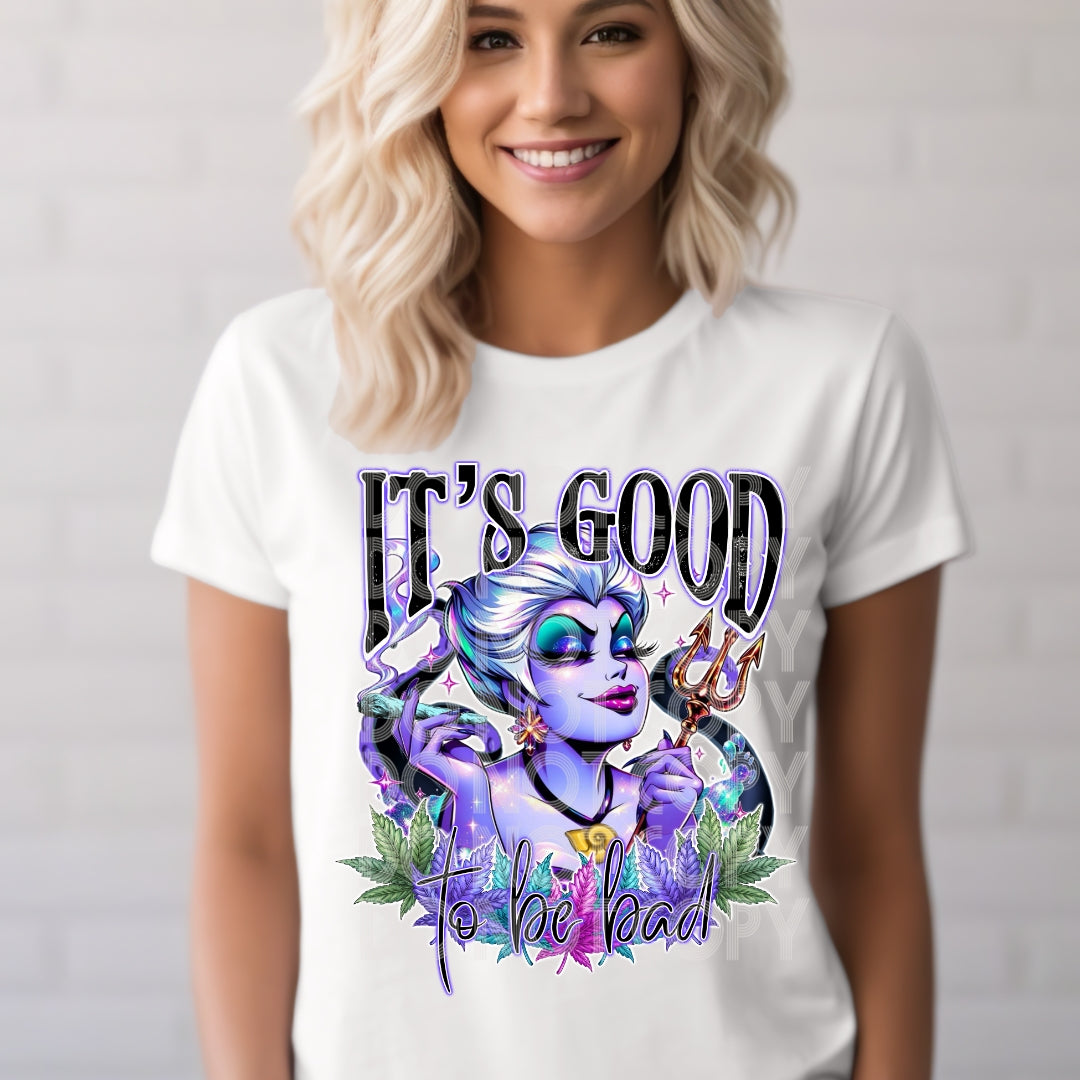 It's Good To Be Bad DTF Transfer | Trendy Marijuana DTF Transfer | Ready to Press | High Quality DTF Transfers | Fast Shipping