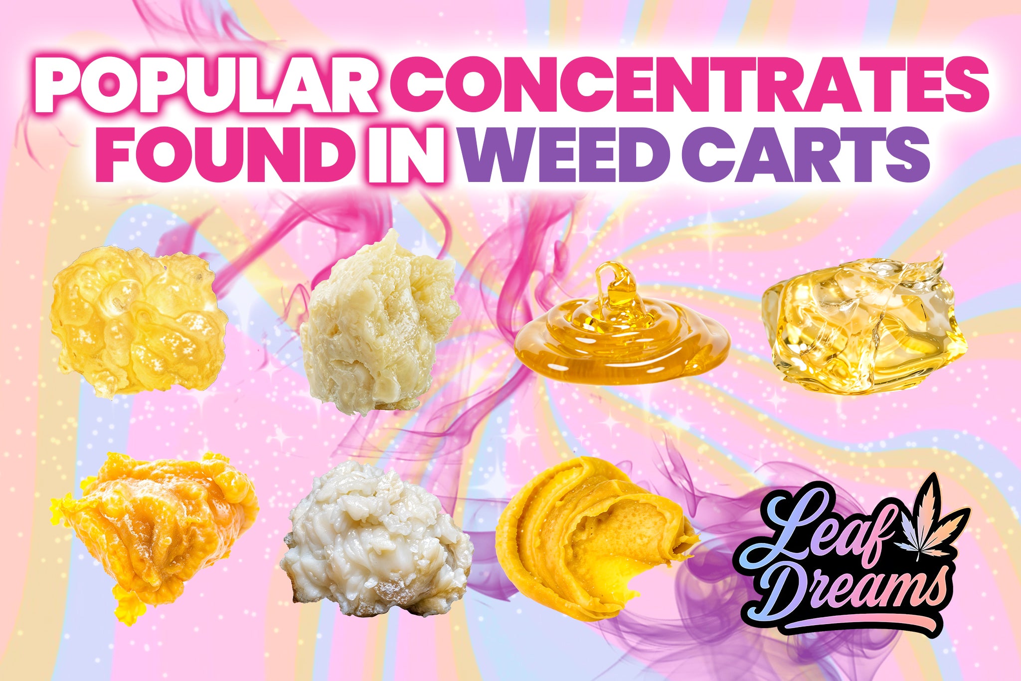 Popular Cannabis Concentrates Found in Vapes