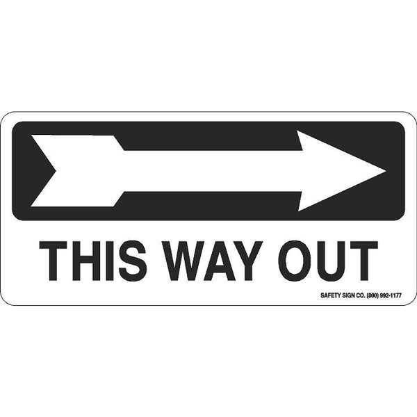 THIS WAY OUT (RIGHT ARROW) (BLACK/WHITE) – Safety Sign Company