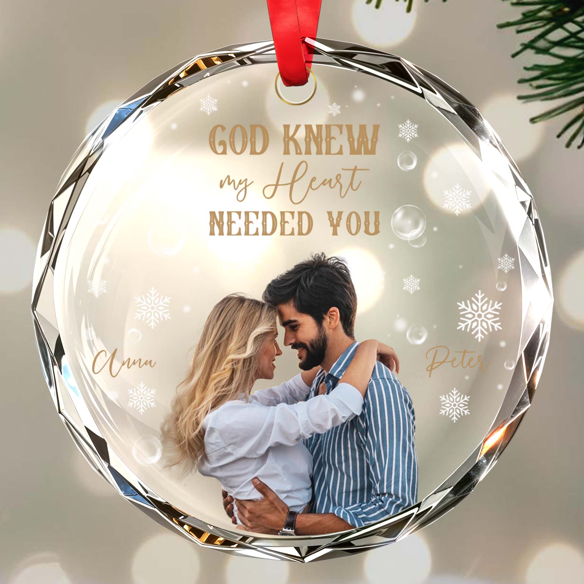 God Knew My Heart Needed You - Personalized Custom Circle Glass Ornament - CPL034_CGOR