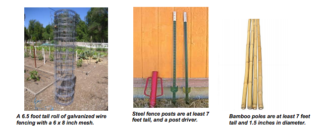3 images: (1) A 6.5 ft tall roll of galvanized wire fencing with a 6 x 8 inch mesh, (2) Steel fence posts that are 7ft and a post driver, (3) Bamboo Poles that are at least 7 feet tall and 1.5 inches in diameter - Renee's Garden