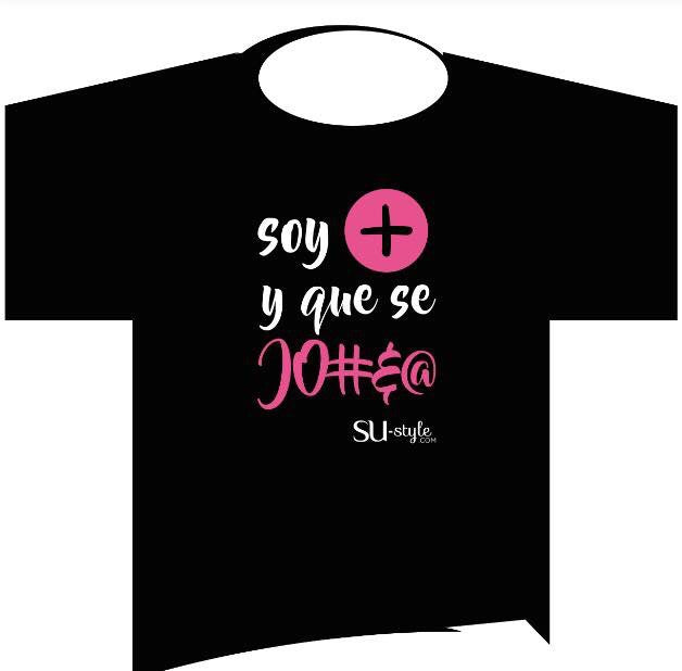 t-shirt Soy + y que se Jo@$&