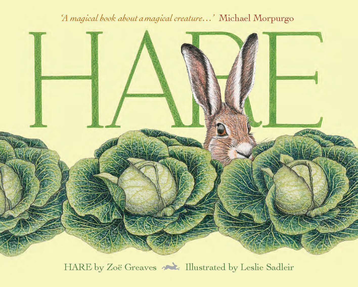 Hare by Zoe Greaves and Leslie Sadleir