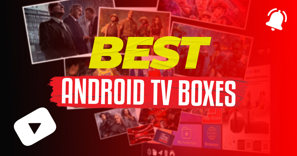 Best Android TV Boxes