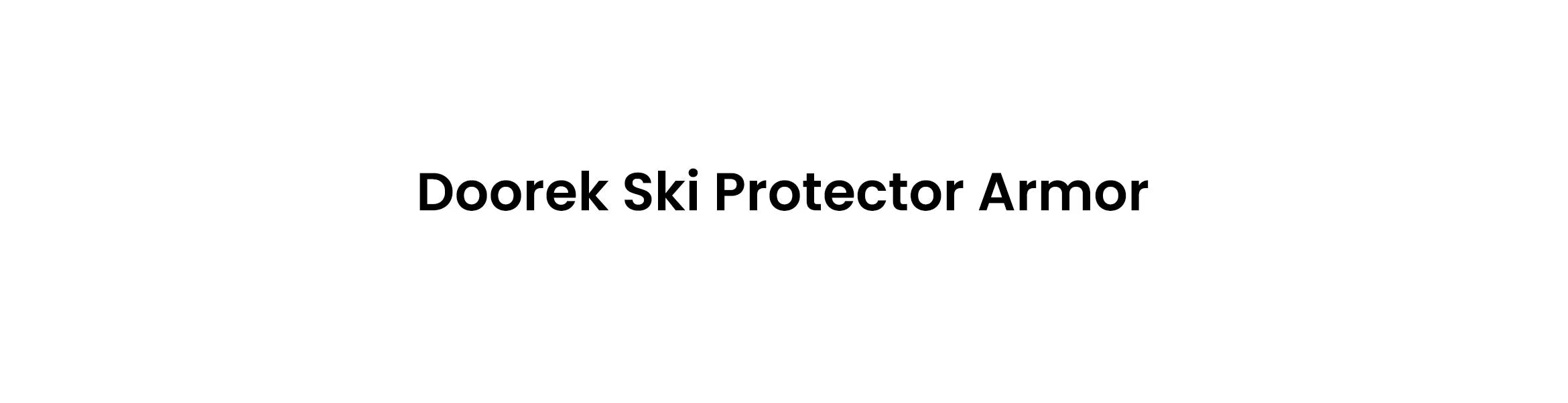 1. Doorek Ski Protector Armor
