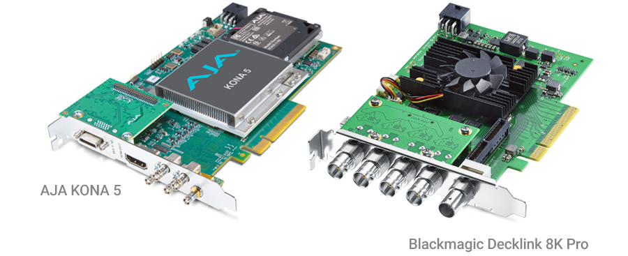 AJA KONA 5 and Blackmagic Decklin 8K Pro PCIe Cards