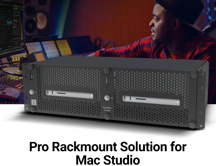 Pro Rackmount Solution for Mac Studio