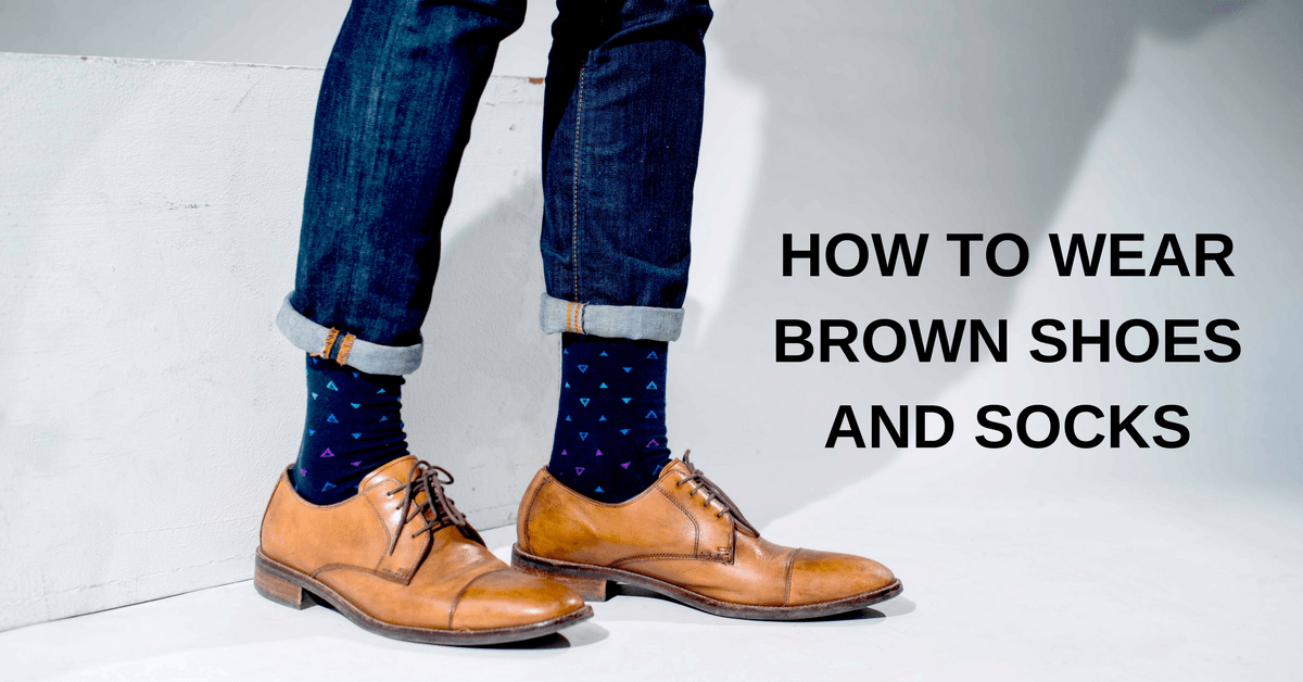 How to Pair Colorful Socks with Brown Shoes – Society Socks
