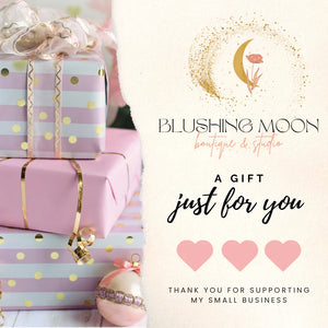 Blushing Moon Boutique & Studio LLC Gift Card - Blushing Moon Boutique & Studio LLC