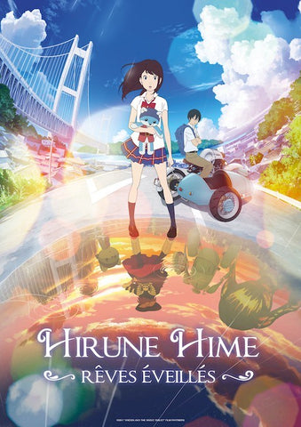 Hirune Hime, Rêves éveillés - Hirune hime: shiranai watashi no monogatari -  de Kenji Kamiyama