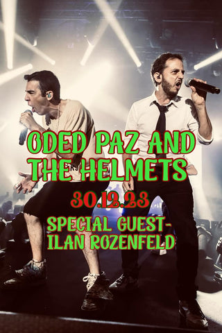 ODED PAZ AND THE HELMETS LIVE SHOW