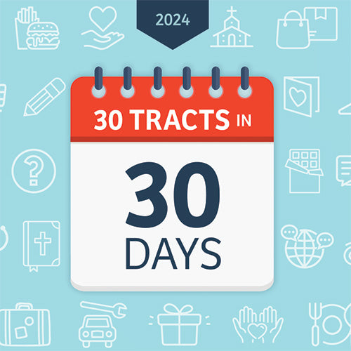 30 Tracts in 30 Days