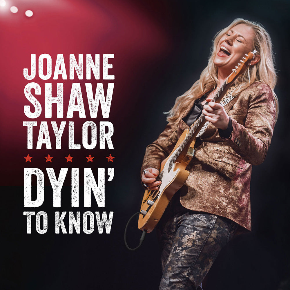 Joanne Shaw Taylor: "Dyin' To Know" - Single - Joanne Shaw Taylor Online Stor product image