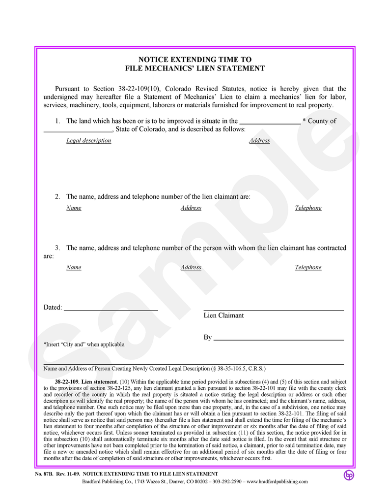 lien to how file mechanic's Time to File a Statement Extending Lien Mechanics' Notice