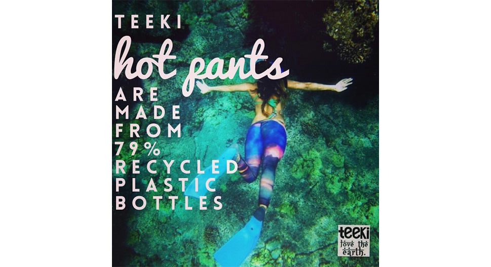 Teeki Hot Pants made from 79% recycled water bottles