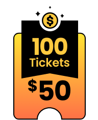 100 tickets for $50