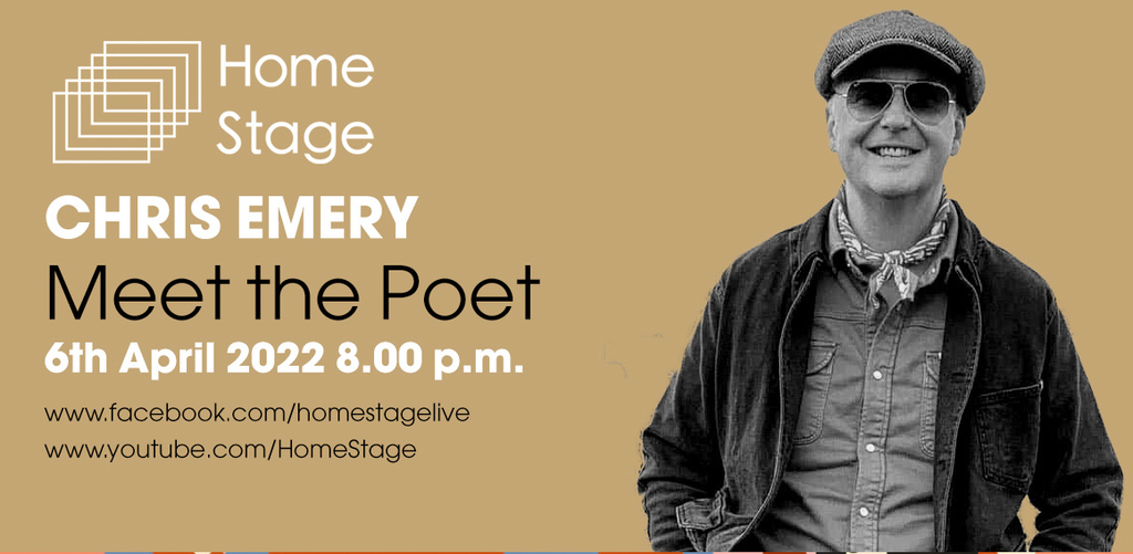 CHRIS EMERY: Home Stage Poetry