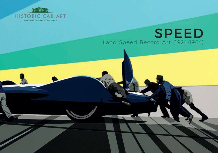 SPEED: Land Speed Record Art (1924-1964) Book