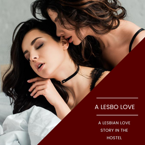 ItsPleazure Shop by Experience Stories | A Lesbo Love