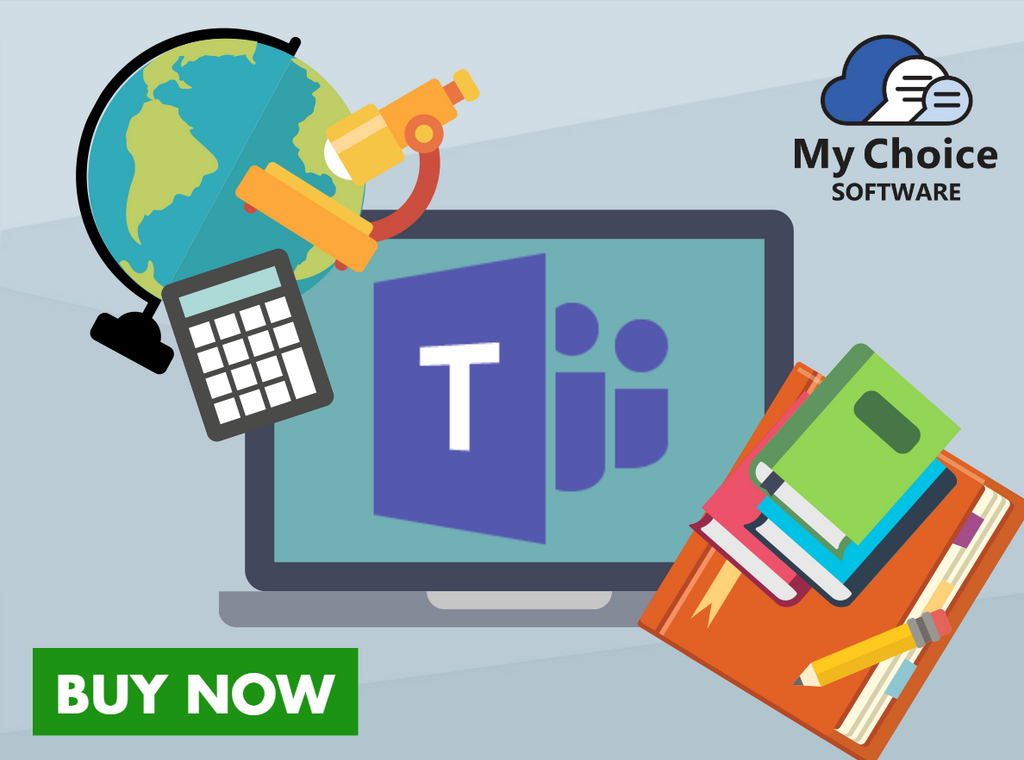 microsoft teams, microsoft, education, my choice software