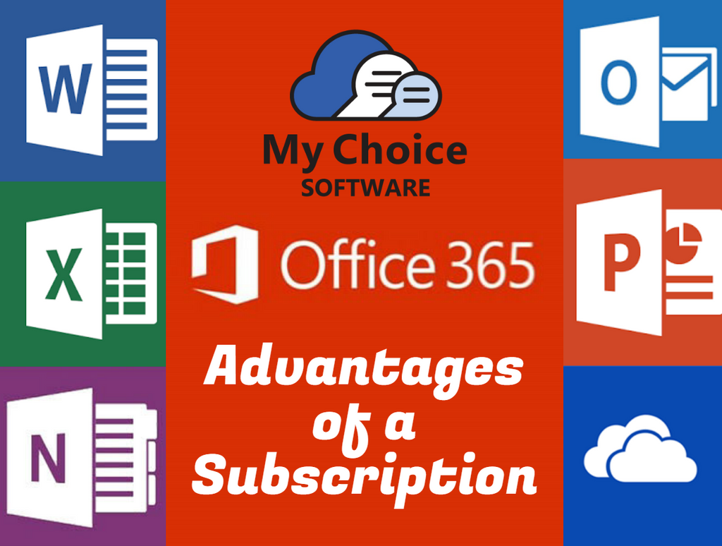 office 365, advantage, subscription, my choice software