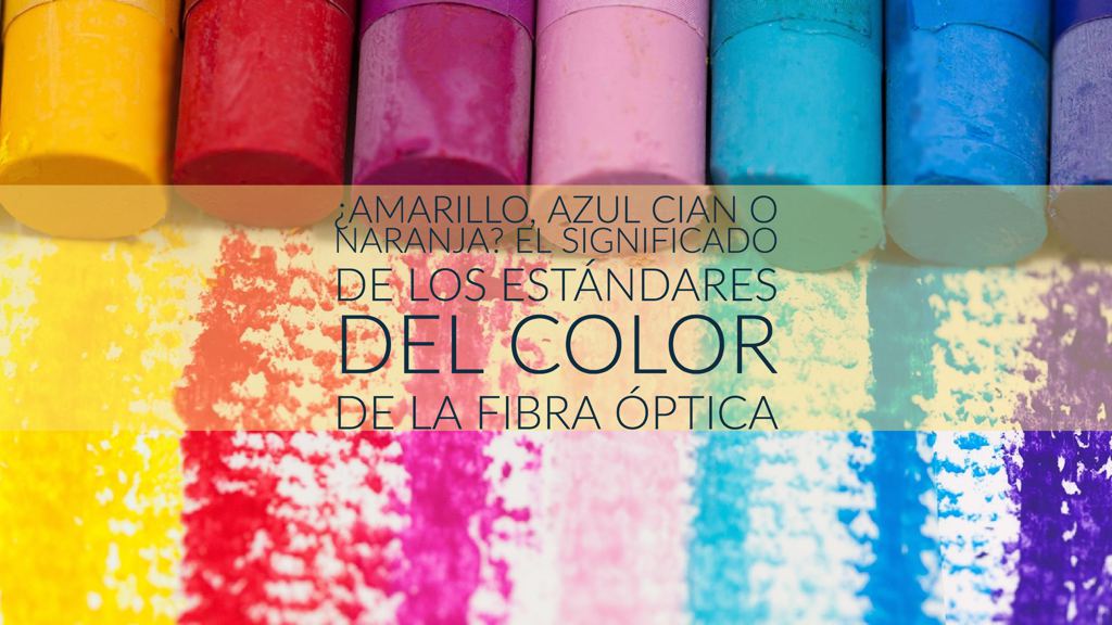 colores fibra optica