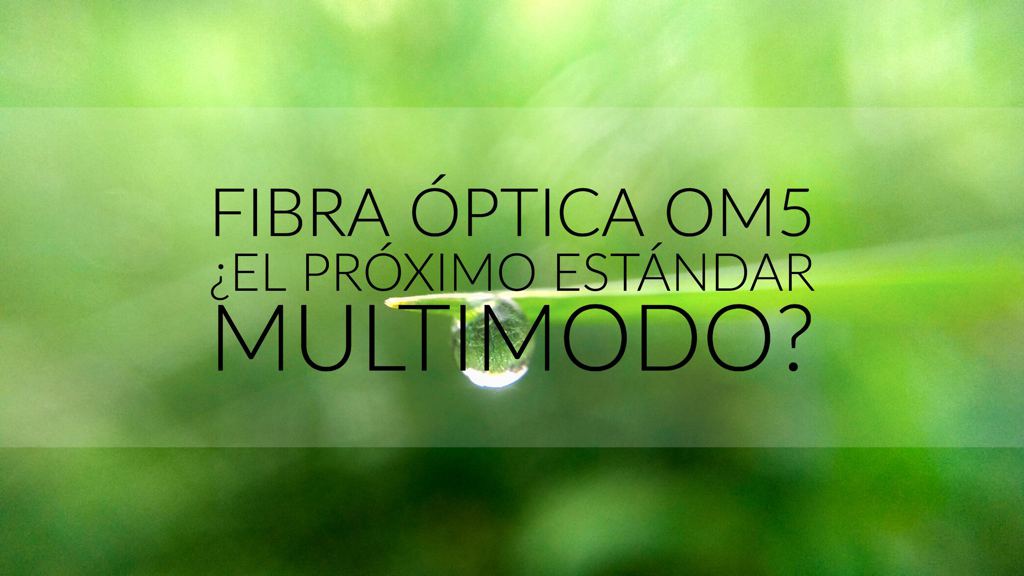 fibra optica om5