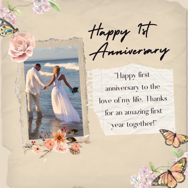 A couple walking on the beach with a 1st anniversary quote thanking their significant other for a wonderful year together.