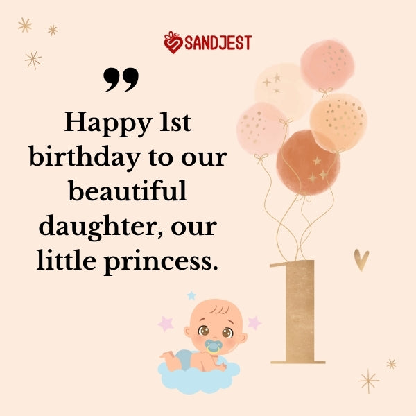 Cherish your daughter's milestone with heartfelt 1st birthday wishes from the heart.