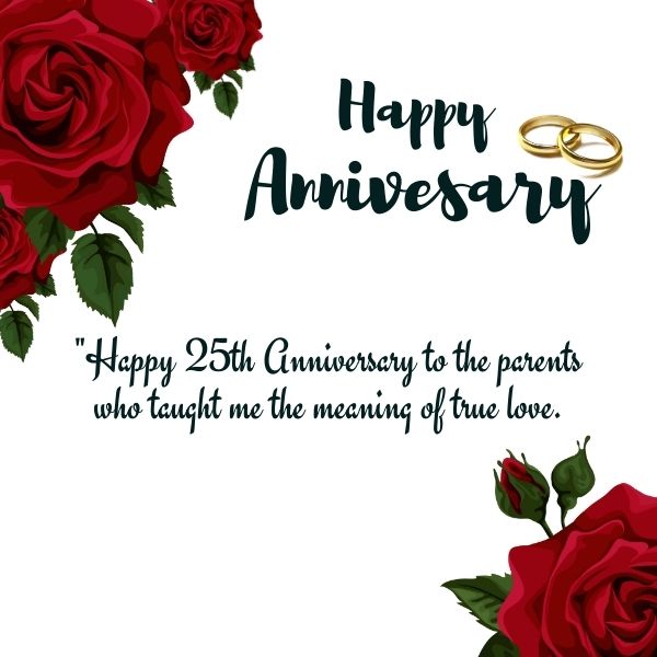 Graphic celebrating parents' 25th anniversary with roses, rings, and a loving quote on the meaning of true love