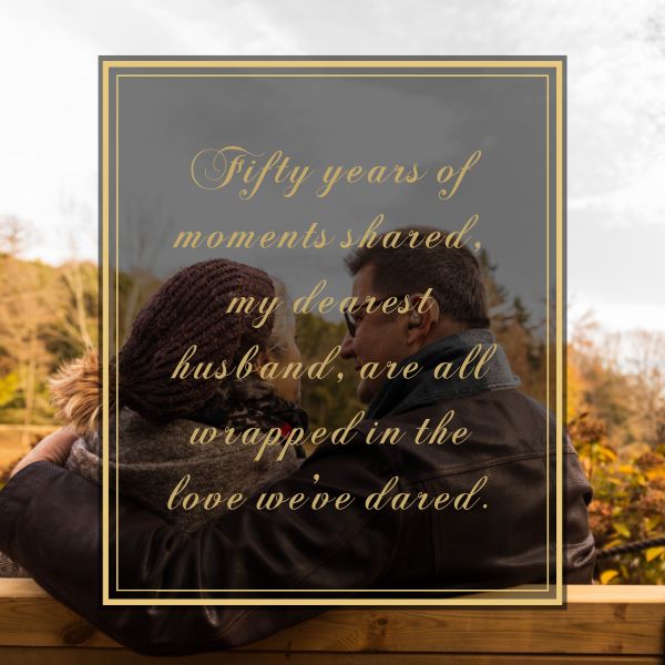 Affectionate couple celebrating a 50th Wedding Anniversary with a heartfelt quote overlay